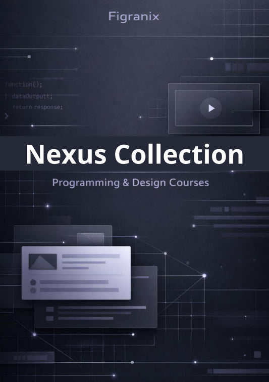 Promotional graphic for Figranix Nexus Collection featuring programming and design courses on a dark background with digital elements.